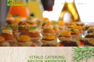 Vitalo Partyservice und Catering Hannover für Gourmets.